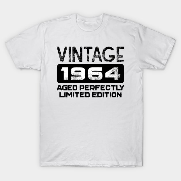 Birthday Gift Vintage 1964 Aged Perfectly T-Shirt by colorsplash